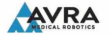 Avra Medical Robotics : A New Era in Surgical Robotics