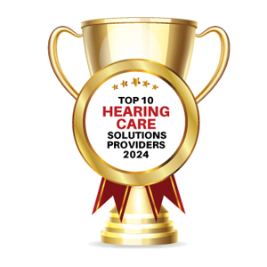 Top 10 Hearing Care Solutions Providers - 2024