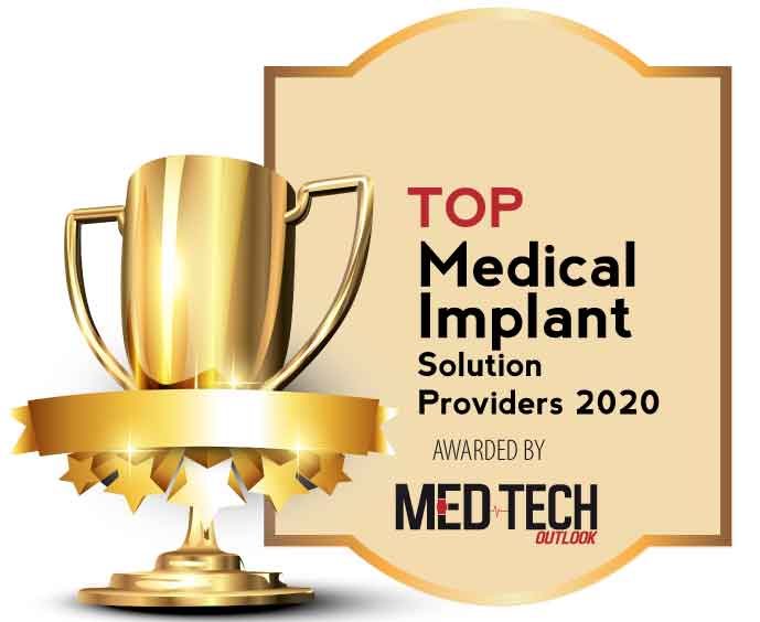 Top 10 Medical Implant Solution Companies - 2020