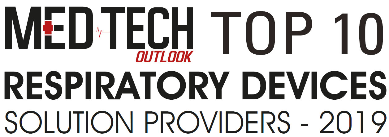 Top 10 Respiratory Devices Solution Companies - 2019