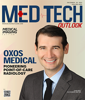 Oxos Medical:  Pioneering Point-Of-Care Radiology 