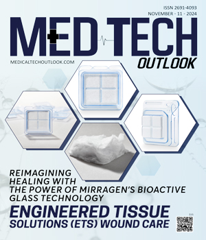 Engineered Tissue Solutions (ETS) Wound Care: Reimagining Healing With The Power Of Mirragen’s Bioactive Glass Technology--->Dermatology