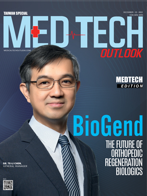 Top Medtech Companies In Taiwan BioGend: The Future Of Orthopedic Regeneration Biologics