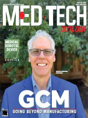 Top Medical Robotics Device companies GCM : Going Beyond Manufacturing