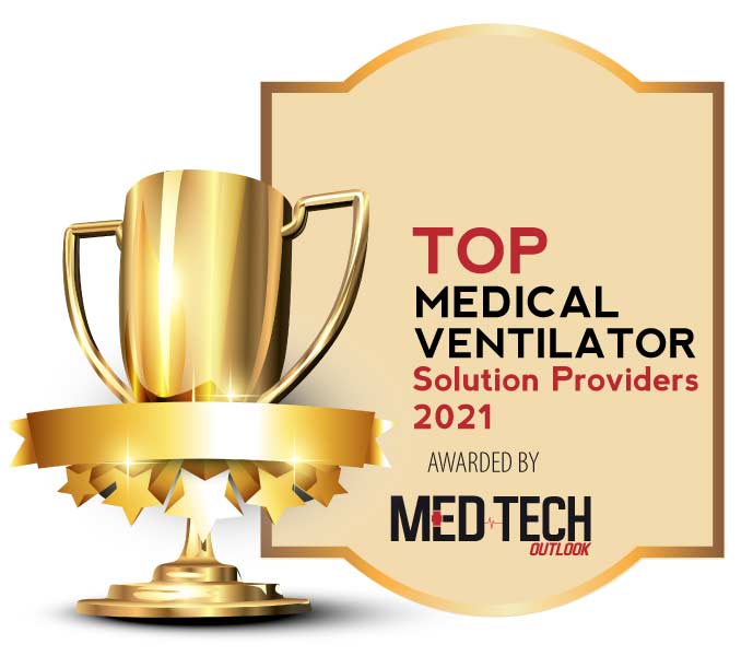 Top 10 Medical Ventilator Solution Companies - 2021